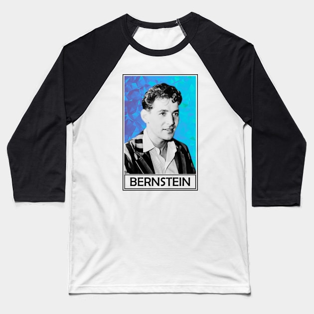 Leonard Bernstein Baseball T-Shirt by TheMusicophile